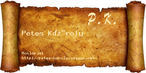 Petes Károly névjegykártya